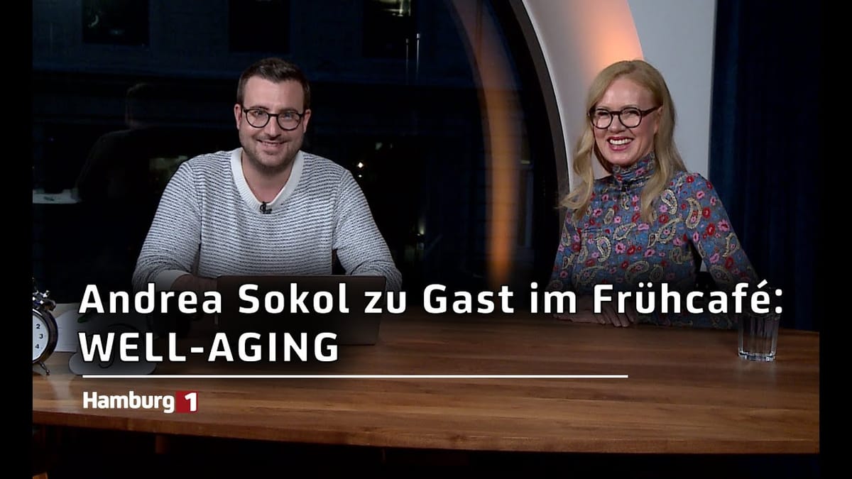 Andrea Sokol zu Gast im Frühcafé: WELL-AGING