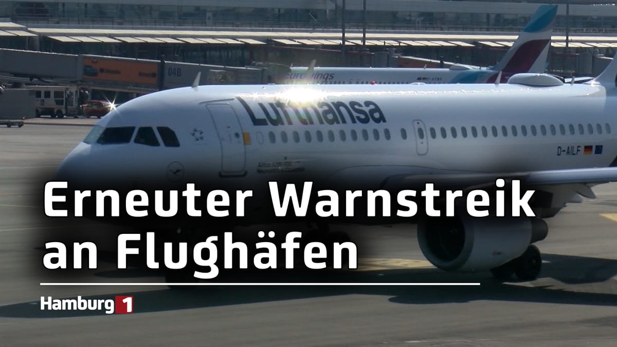 Ab Donnerstagmorgen: Lufthansa-Personal streikt erneut