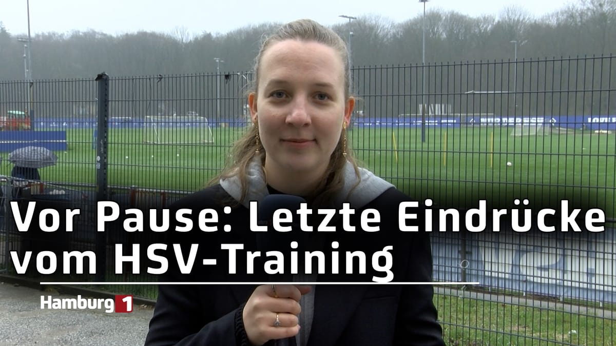 Vor Pause: Letzte Eindrücke vom HSV-Training