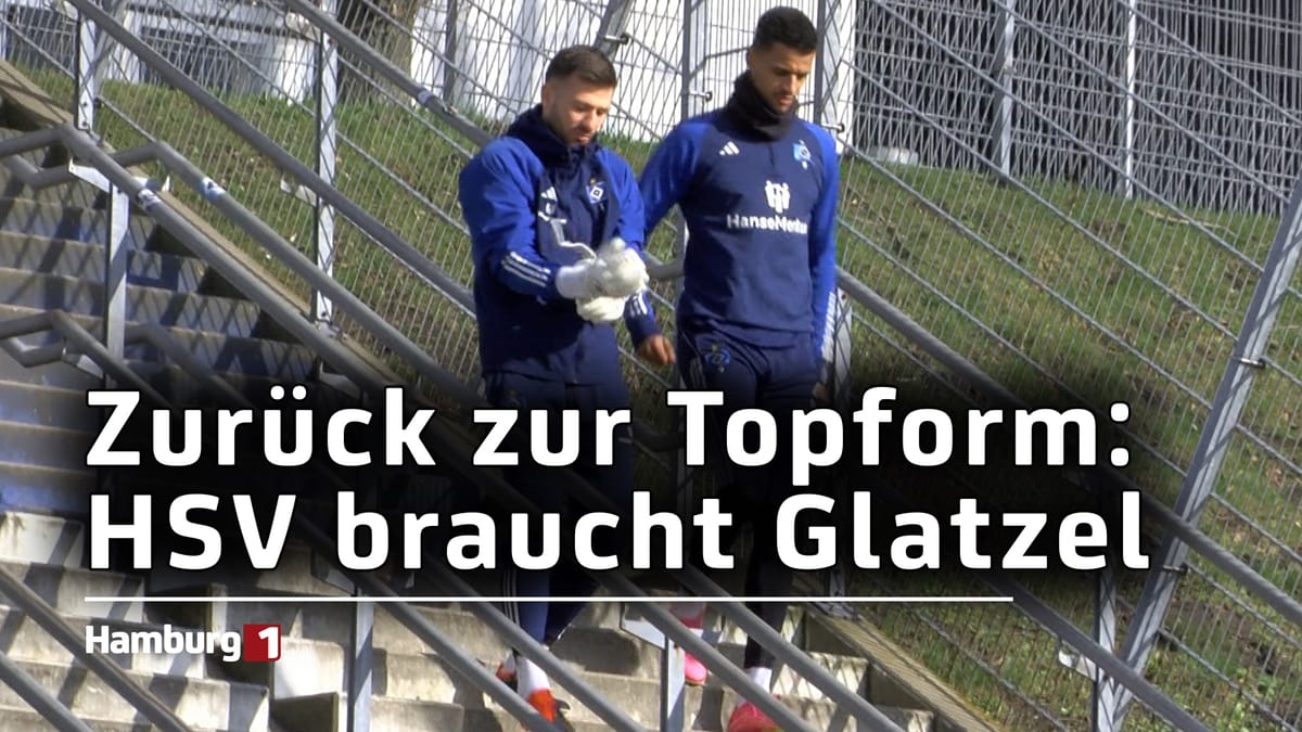 Zurück zur Topform: HSV braucht Glatzel