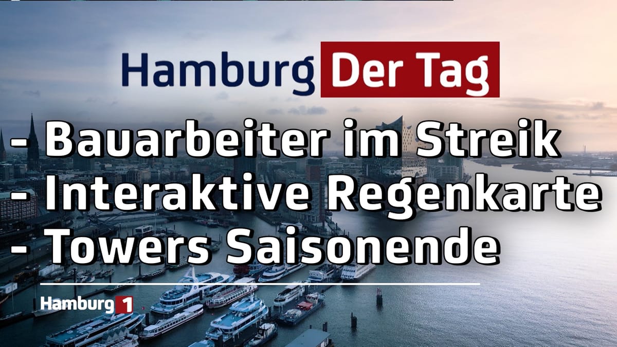 Hamburg Der Tag vom 22.05.2024