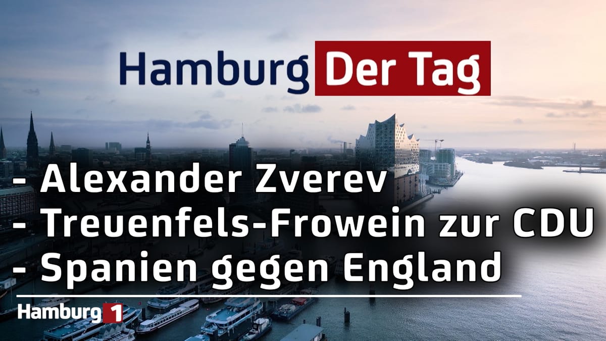 Hamburg Der Tag vom 11.07.2024