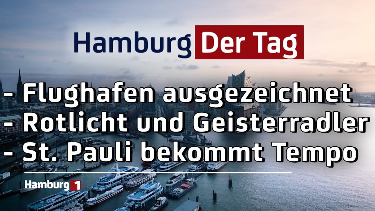 Hamburg Der Tag vom 20.06.2025