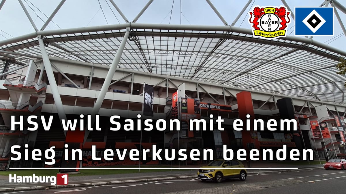 Bayer 04 Leverkusen kämpft noch um die Champions-League: HSV will aber keine Punkte verschenken