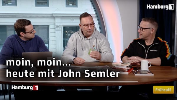 moin, moin... heute mit John Semler