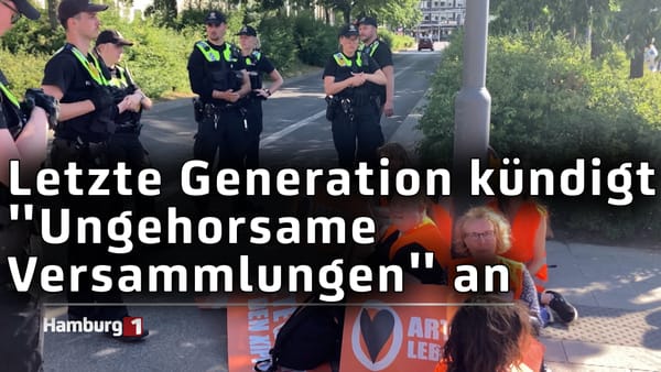 Letzte Generation kündigt Ungehorsame Versammlungen für den April an