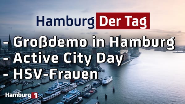 Hamburg Der Tag vom 07.06.2024