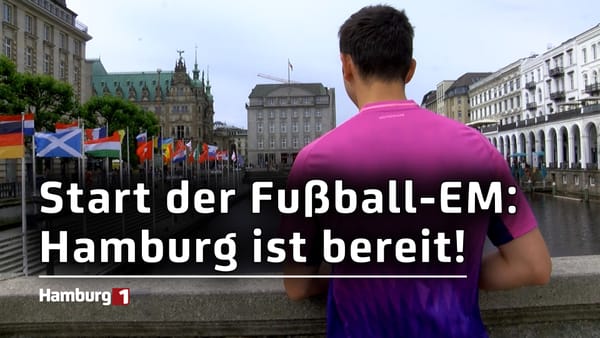 Bald geht es los! Hamburg kurz vor dem Start der Europameisterschaft!