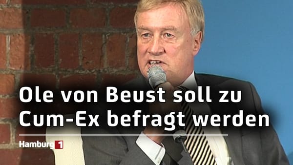 Cum-Ex Untersuchungsausschuss: SPD will Ole von Beust zu HSH Nordbank befragen