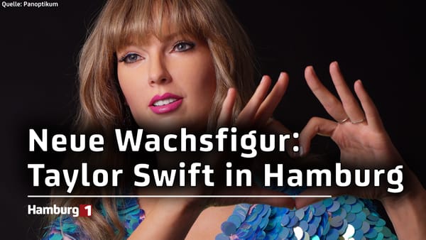 Taylor Swift ist wieder in Hamburg - zumindest als Wachsfigur