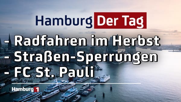 Hamburg Der Tag vom 26.09.2024