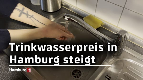 Trinkwasser in Hamburg wird teurer