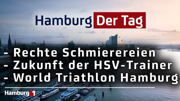 Hamburg Der Tag vom 10.07.2025