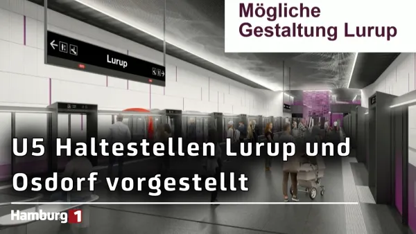 Verlängerung der U5 im Hamburger Westen: Haltestellen für Lurup und Osdorf präsentiert