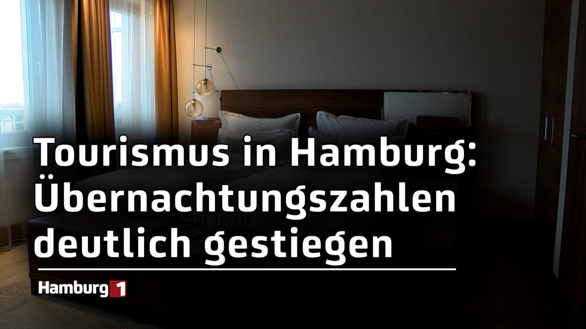 Die Übernachtungszahlen in der Touristik sind in Hamburg deutlich gestiegen
